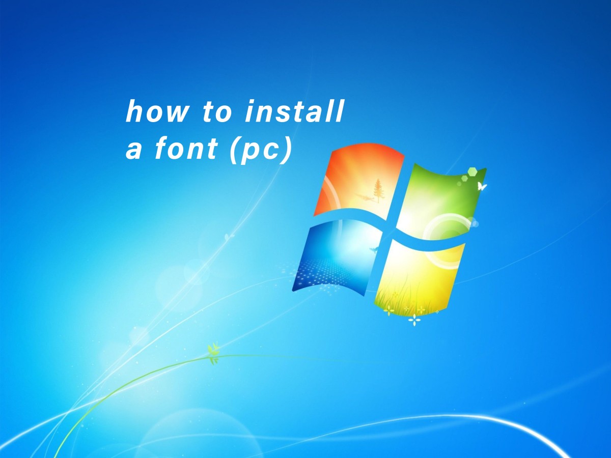 how to install a font (pc)